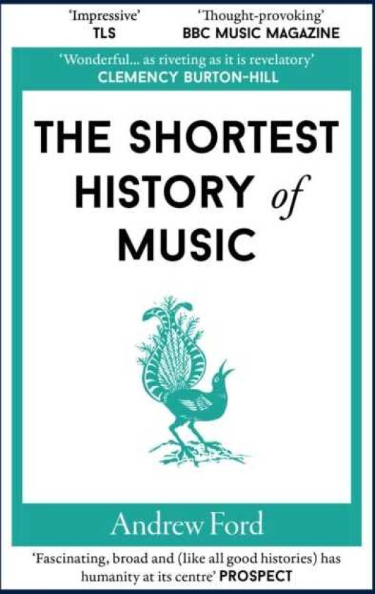The Shortest History of Music