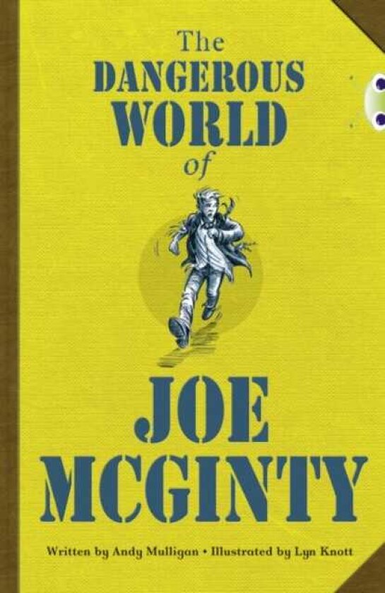 Bug Club Independent Fiction Year 6 Red B The Dangerous World of Joe McGinty