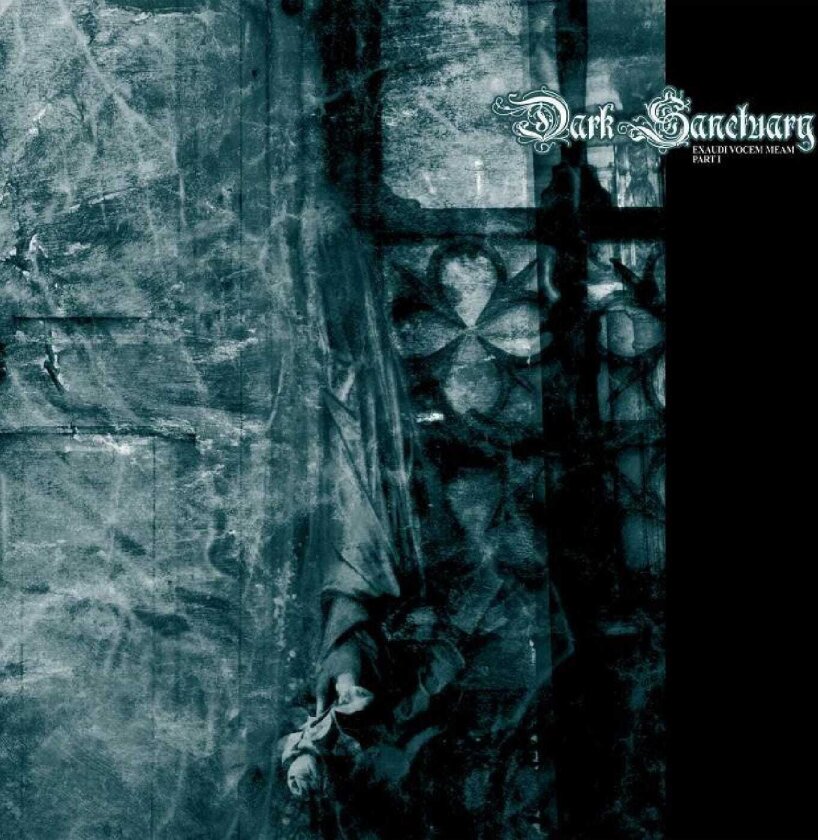 Dark Sanctuary Exaudi Vocem Meam Part 1 CD