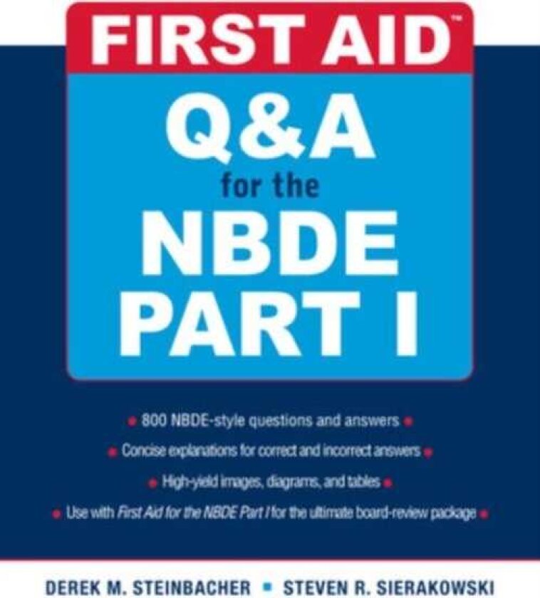 First Aid Q&A for the NBDE Part I