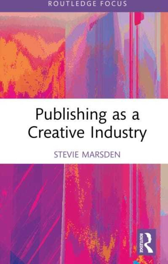 Publishing as a Creative Industry