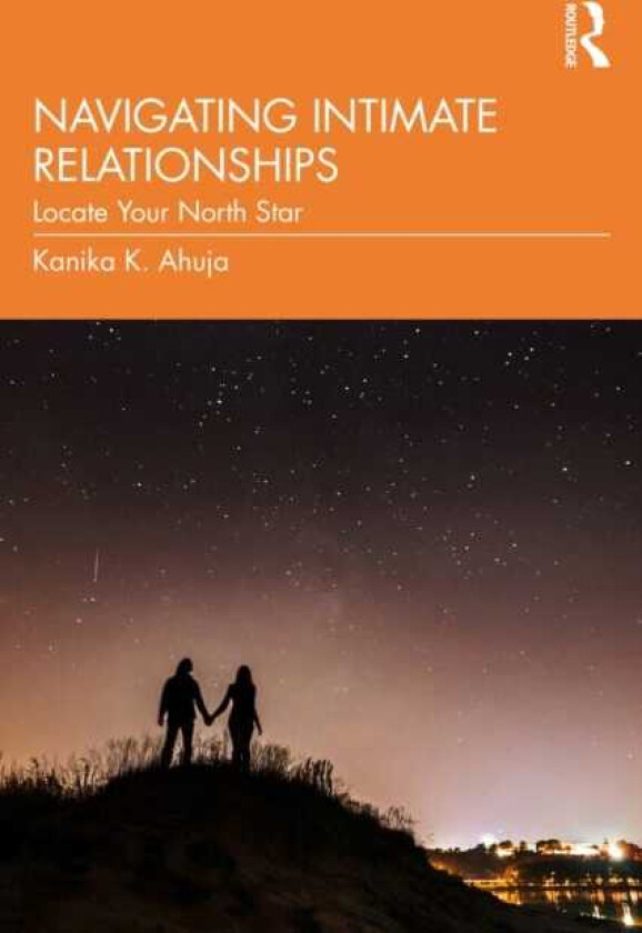 Navigating Intimate Relationships Locate Your North Star