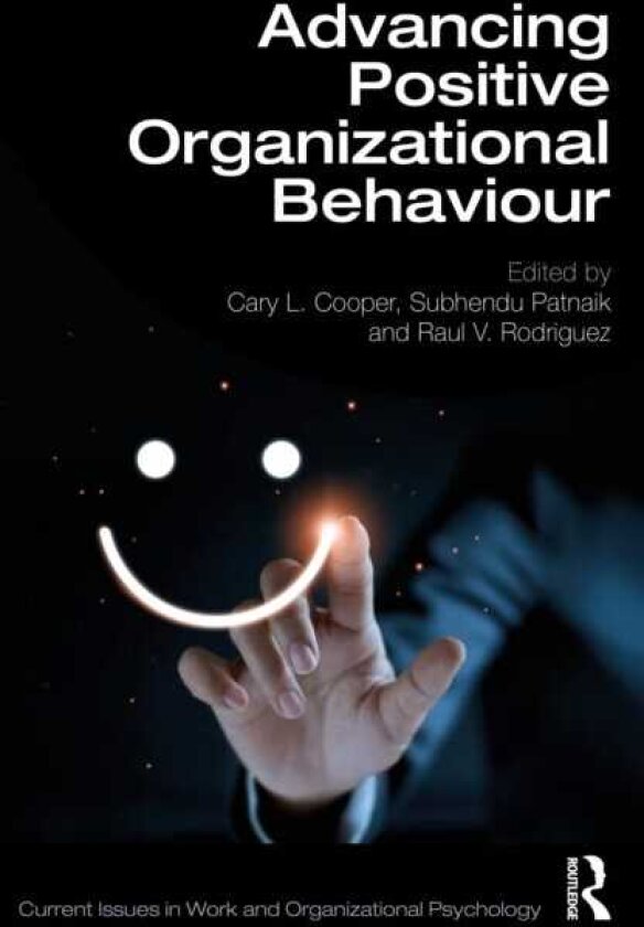 Advancing Positive Organizational Behaviour