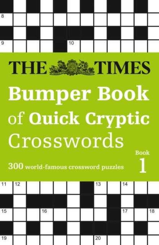 The Times Bumper Book of Quick Cryptic Crosswords book 1 300 WorldFamous Crossword Puzzles