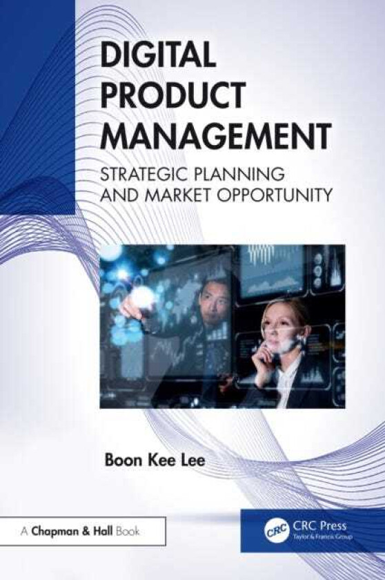 Digital Product Management Strategic Planning and Market Opportunity