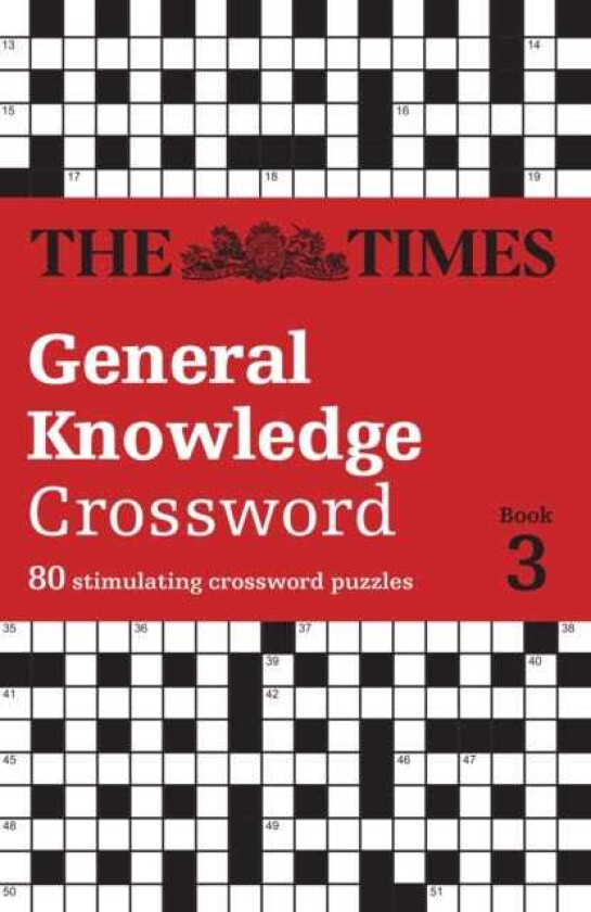 The Times General Knowledge Crossword Book 3 80 General Knowledge Crossword Puzzles