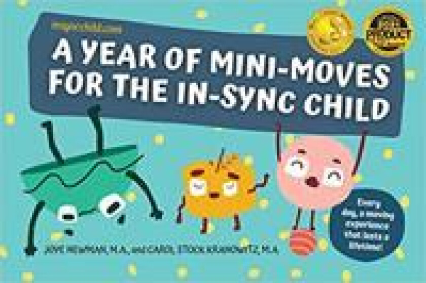 A Year of Mini-Moves for the In-Sync Child