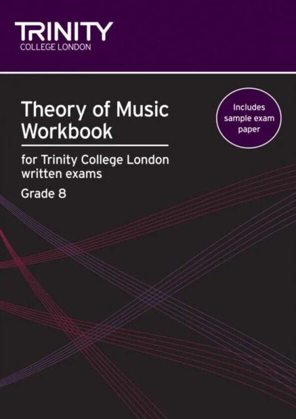 Theory of Music Workbook Grade 8 (2009) av Trinity College London