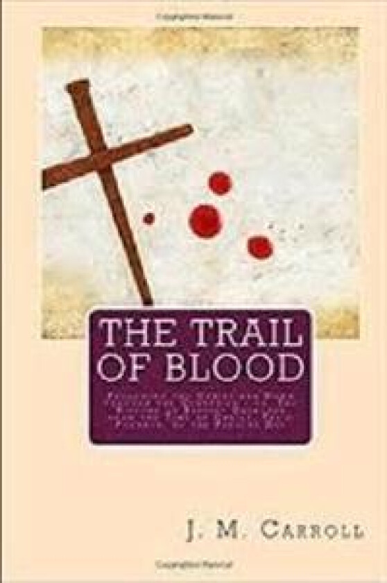 The Trail of Blood