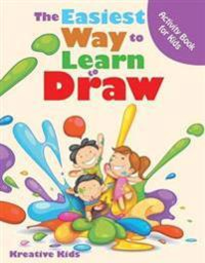 The Easiest Way to Learn to Draw Activity Book for Kids Activity Book