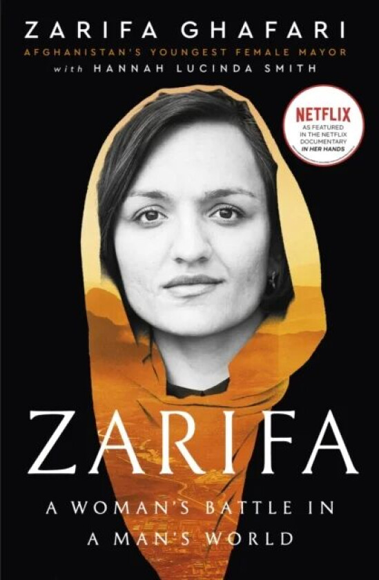 Zarifa av Zarifa Ghafari, Hannah Smith