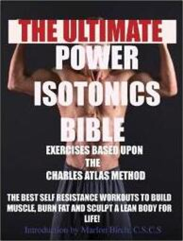 Power Isotonics Exercise Bible
