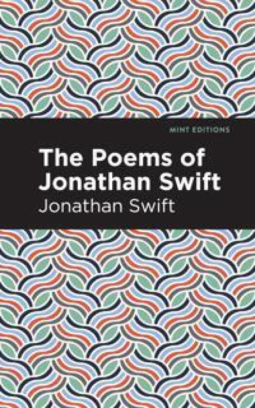 The Poems Of Jonathan Swift