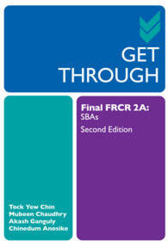 Get Through Final FRCR 2A