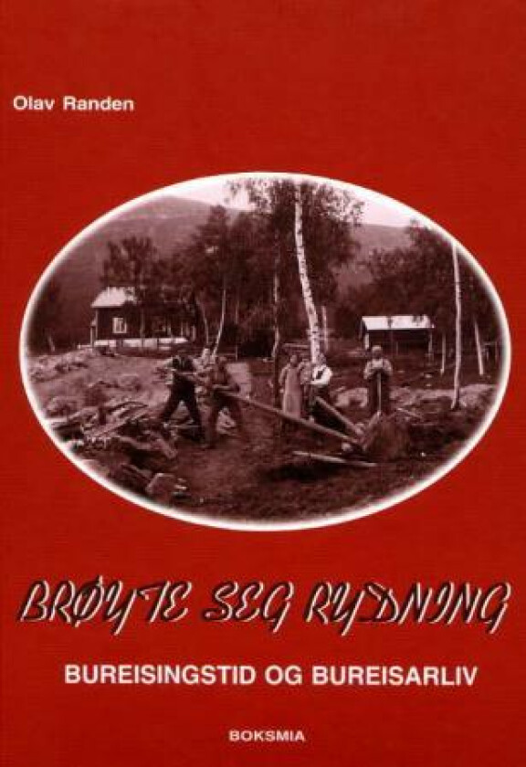 Brøyte seg rydning av Olav Randen