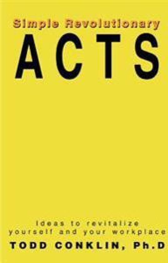 Simple Revolutionary Acts