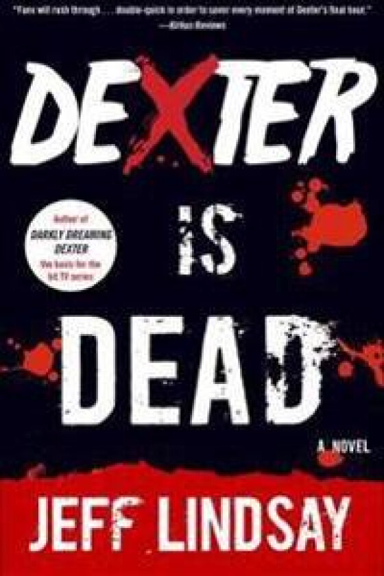 Dexter Is Dead