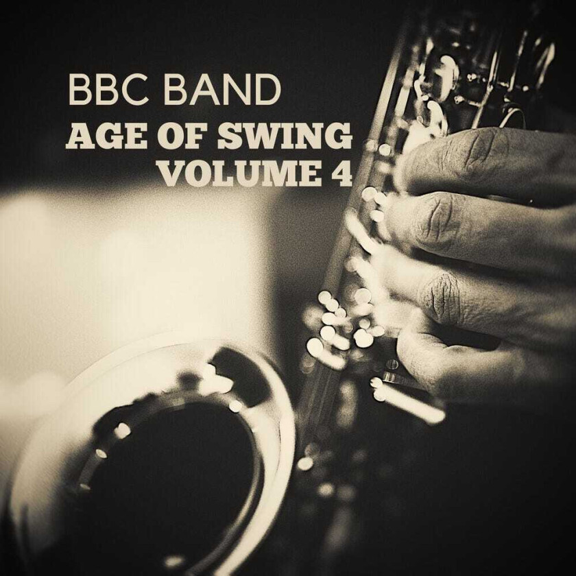 Bbc Band Bbc Band Age Of Swing Vol. 4 CD
