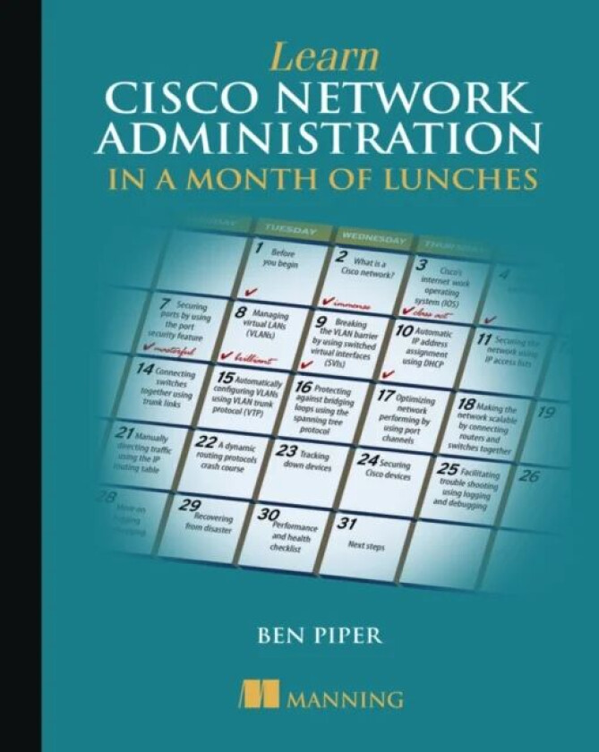 Learn Cisco in a Month of Lunches av Ben Piper