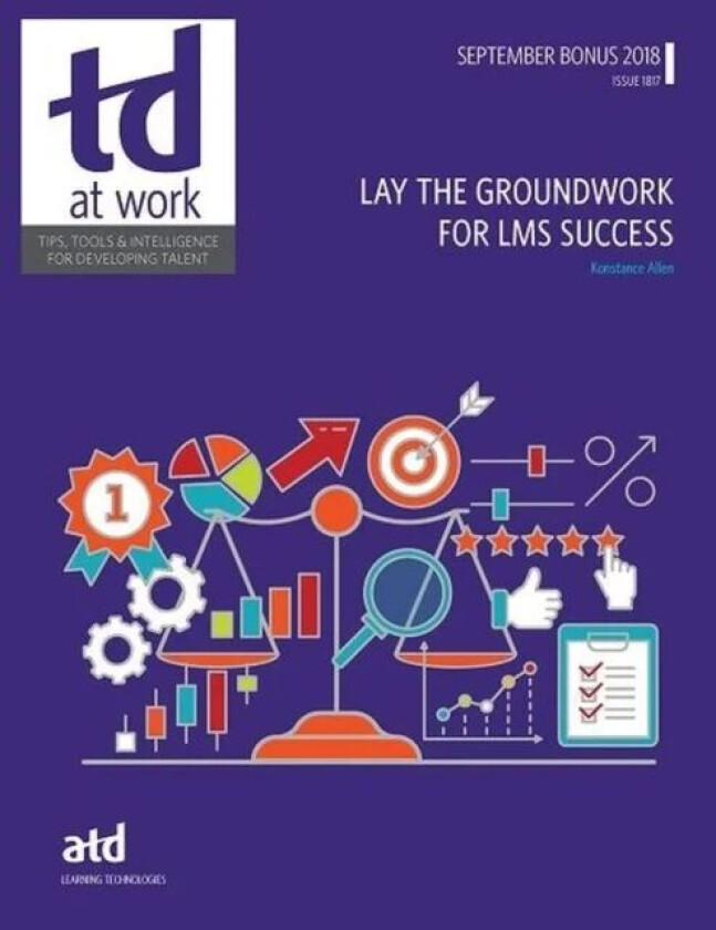 Lay the Groundwork for LMS Success av Konstance Allen