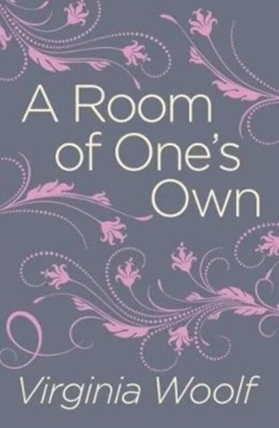 A Room of One's Own av Virginia Woolf