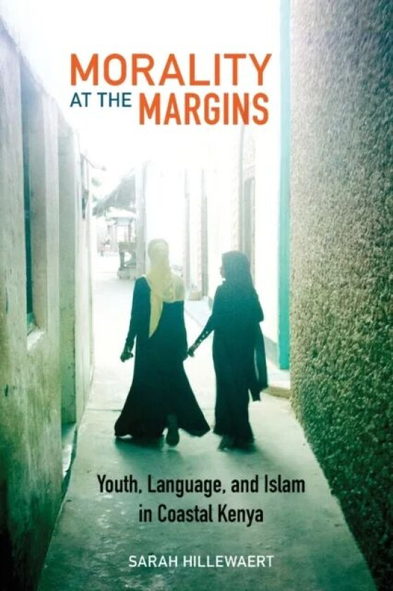 Morality at the Margins av Sarah Hillewaert