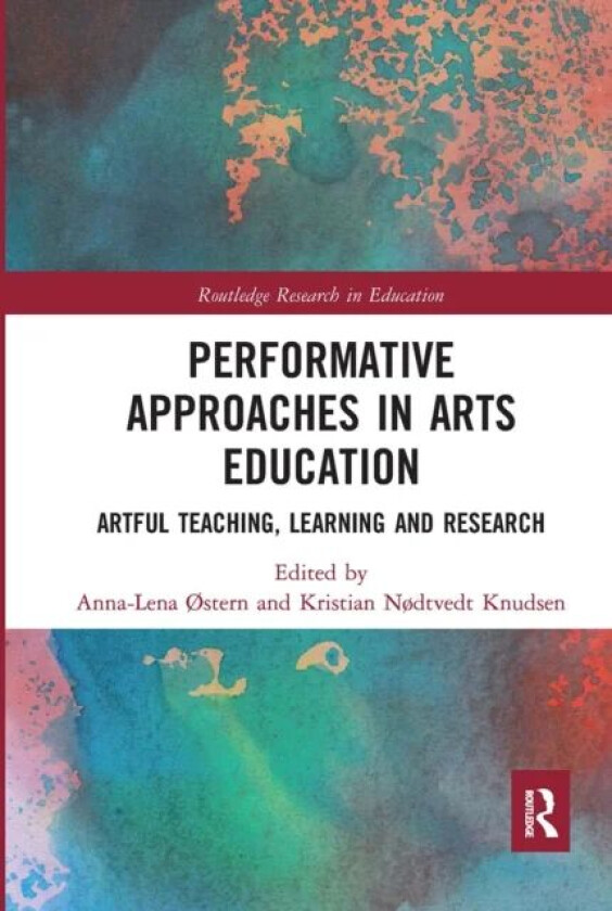 Performative Approaches in Arts Education