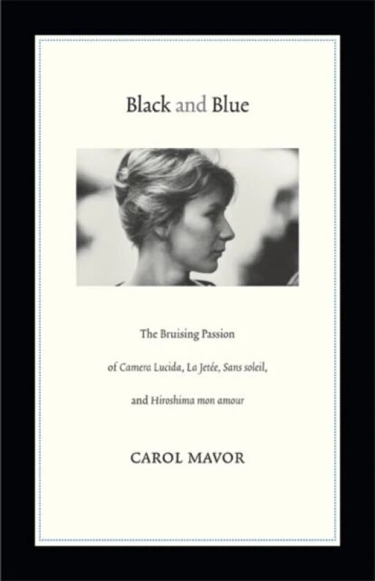 Black and Blue av Carol Mavor