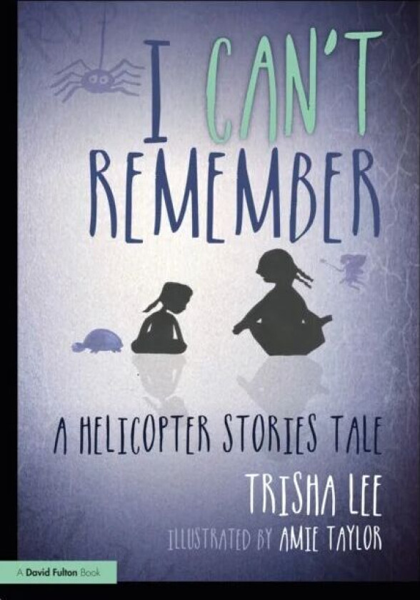 I Can't Remember av Trisha (Artistic Director of Make-Believe Arts UK) Lee