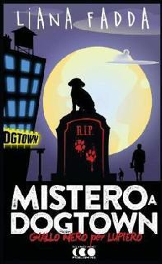 Mistero a Dog Town