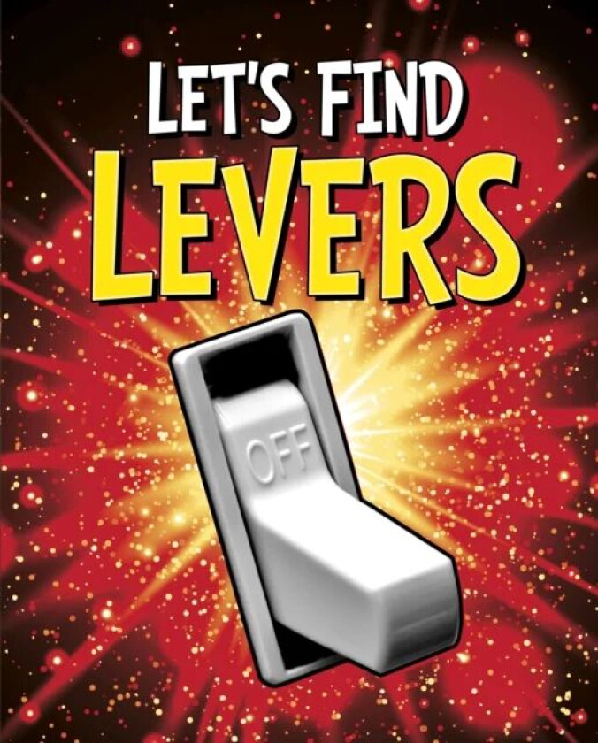 Let's Find Levers av Wiley Blevins