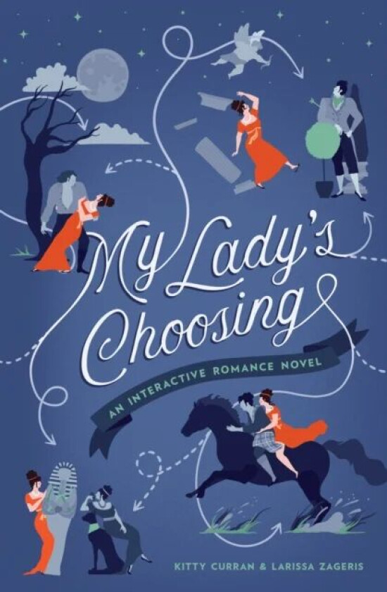 My Lady&#039;s Choosing av Kitty Curran, Larissa Zageris