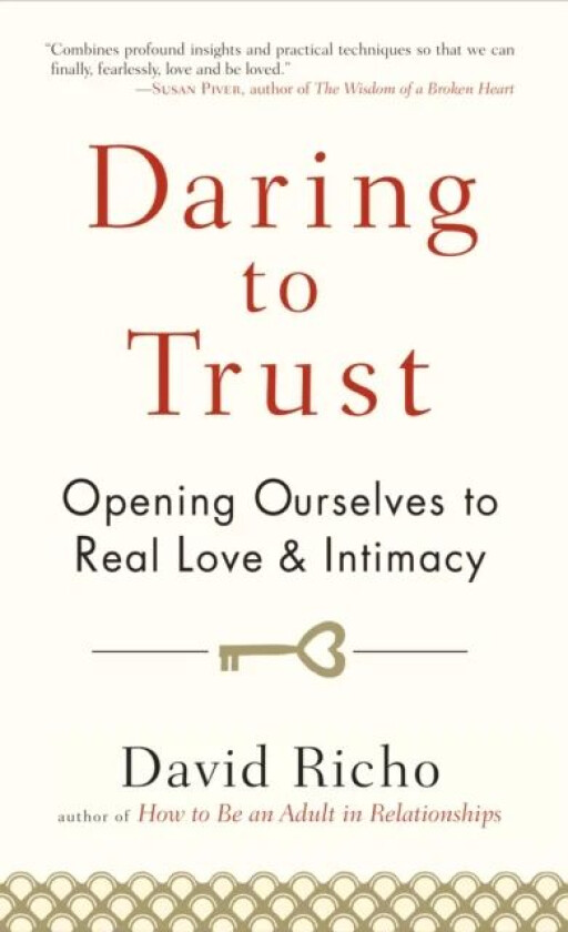 Daring to Trust av David Richo