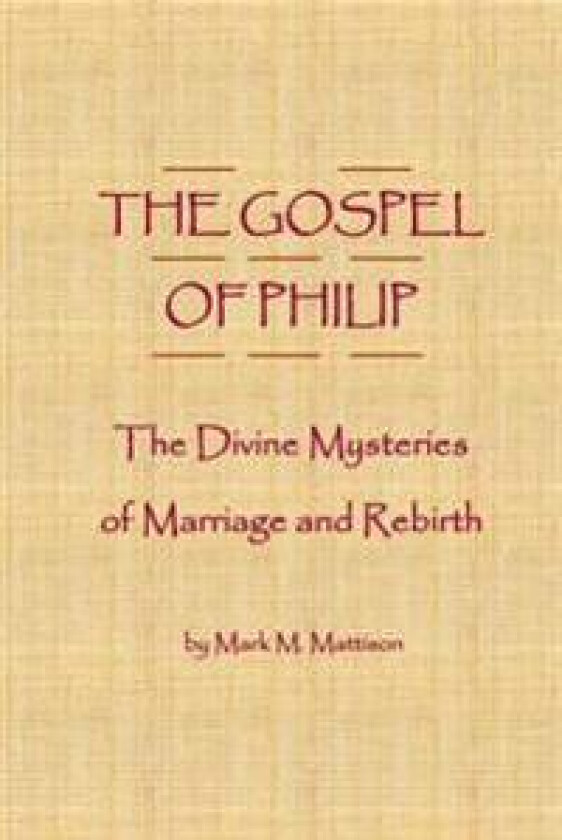 The Gospel of Philip