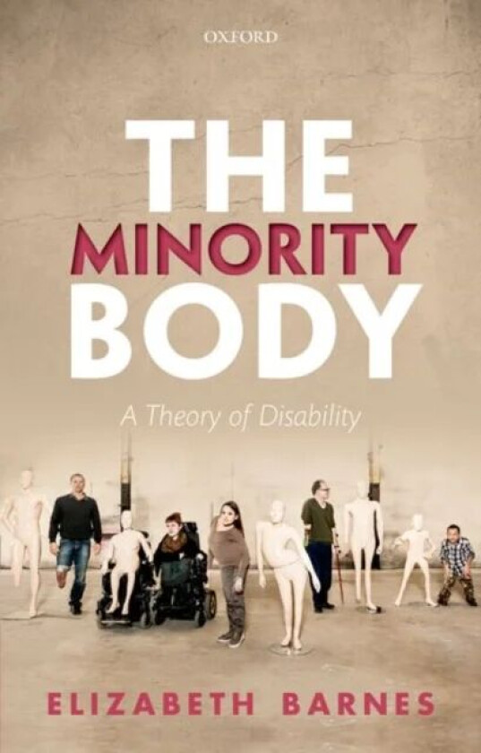 The Minority Body av Elizabeth (University of Virginia) Barnes