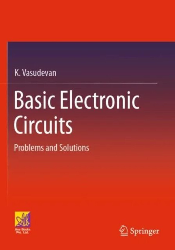 Basic Electronic Circuits av K. Vasudevan