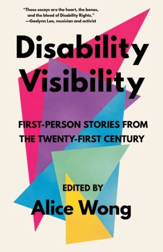 Disability Visibility av Alice Wong