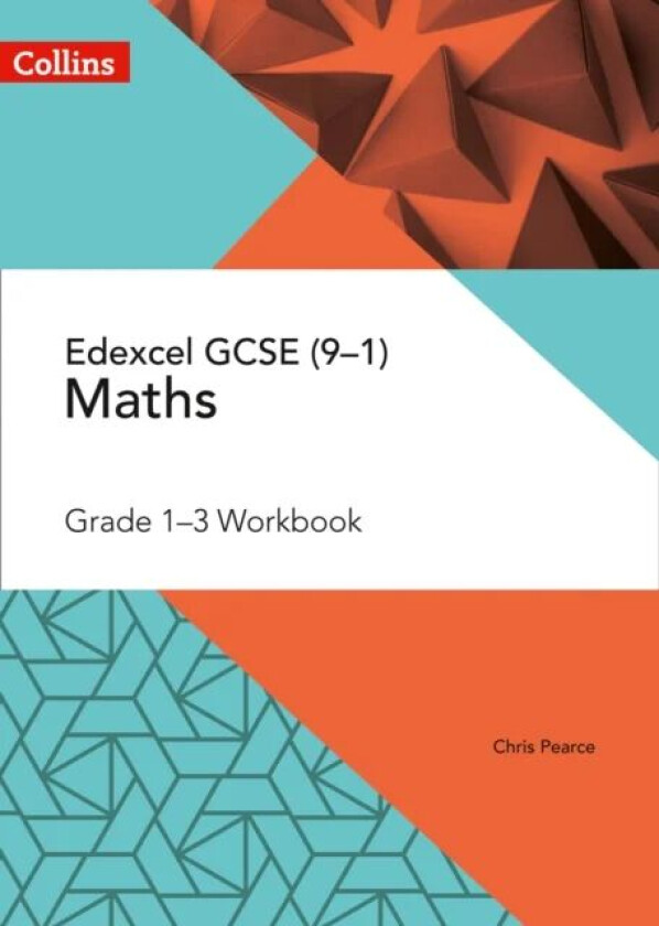 Edexcel GCSE Maths Grade 1-3 Workbook av Chris Pearce