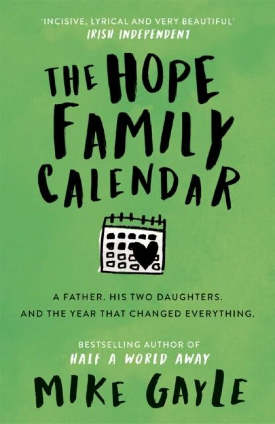 The Hope Family Calendar av Mike Gayle