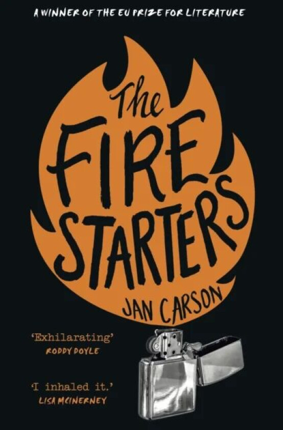The Fire Starters av Jan Carson