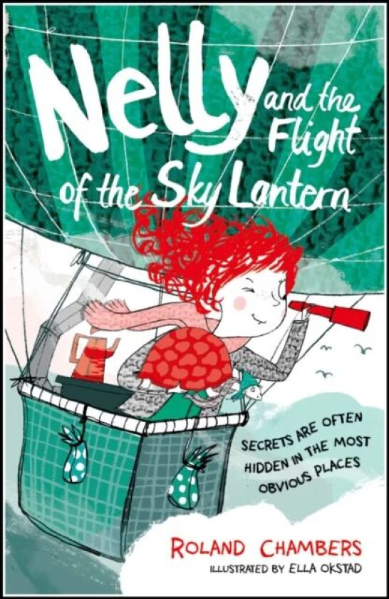 Nelly and the Flight of the Sky Lantern av Roland Chambers