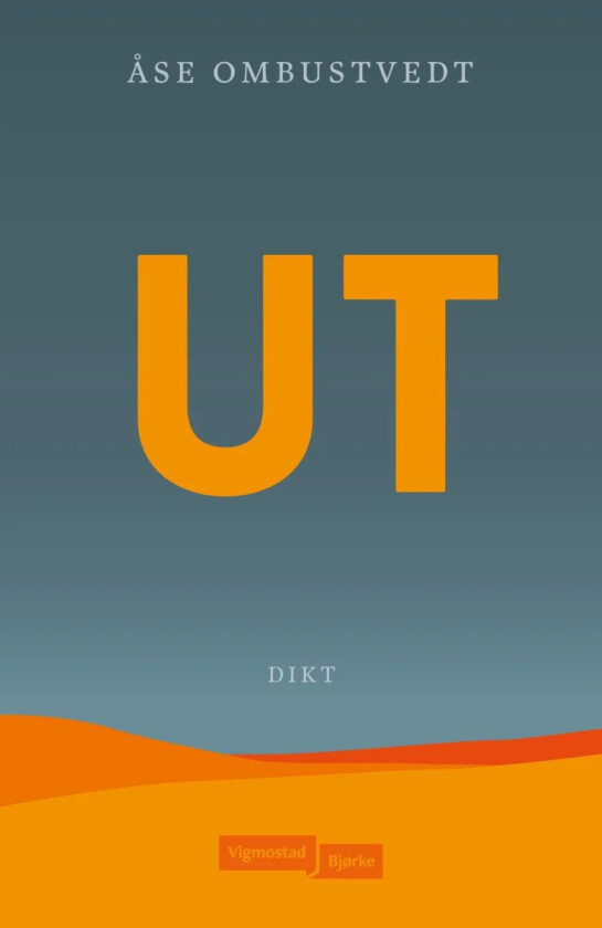 Ut av Åse Ombustvedt