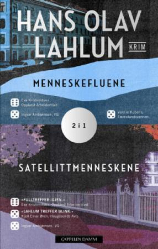 Menneskefluene  Satellittmenneskene av Hans Olav Lahlum