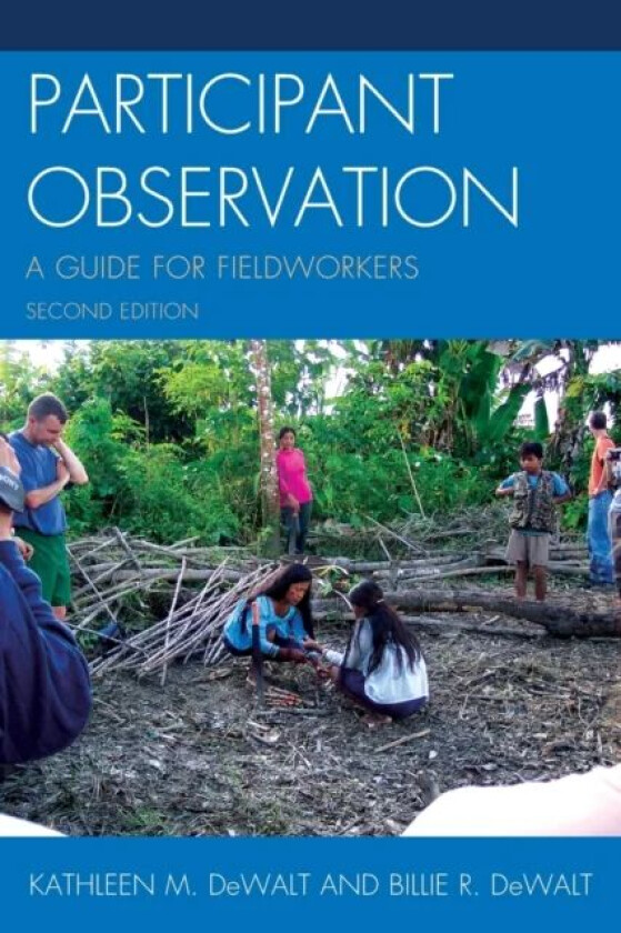 Participant Observation av Kathleen Musante (DeWalt), Billie R. DeWalt
