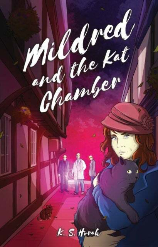 MILDRED AND THE KAT CHAMBER av K S Horak