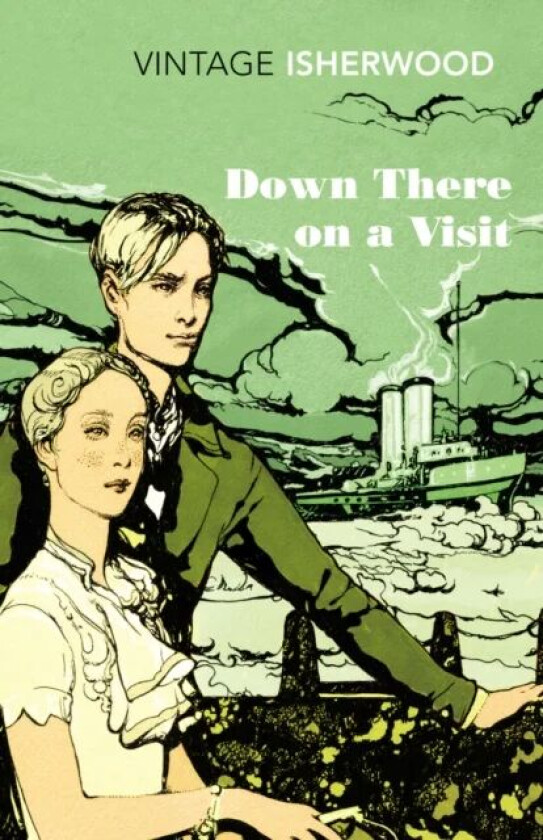 Down There on a Visit av Christopher Isherwood