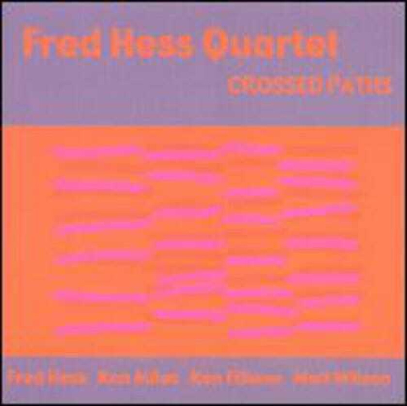 Fred Hess Crossed Paths CD