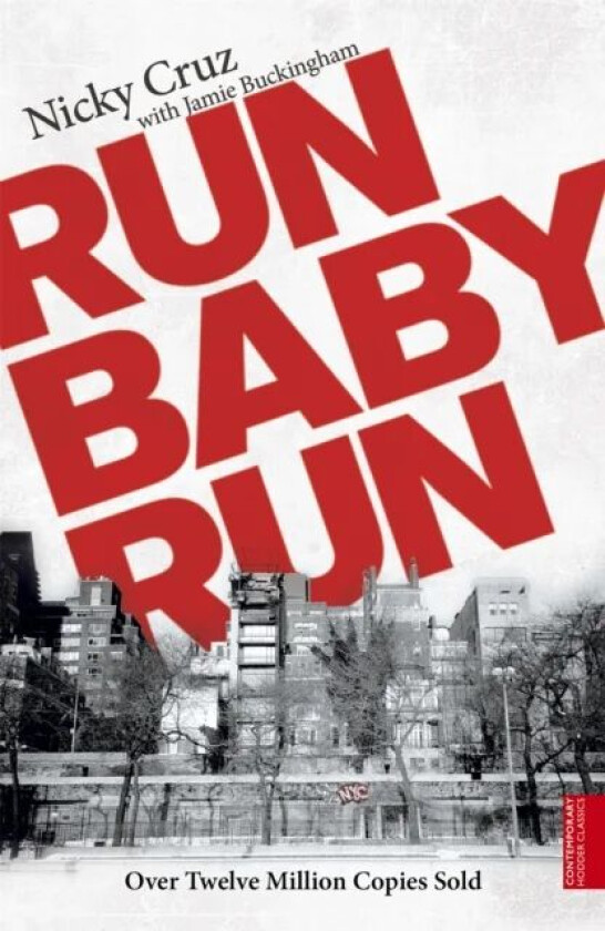 Run Baby Run av Nicky Cruz, Jamie Buckingham