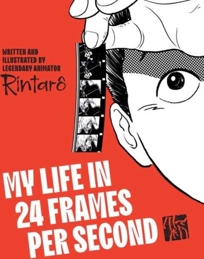My Life in 24 Frames per Second