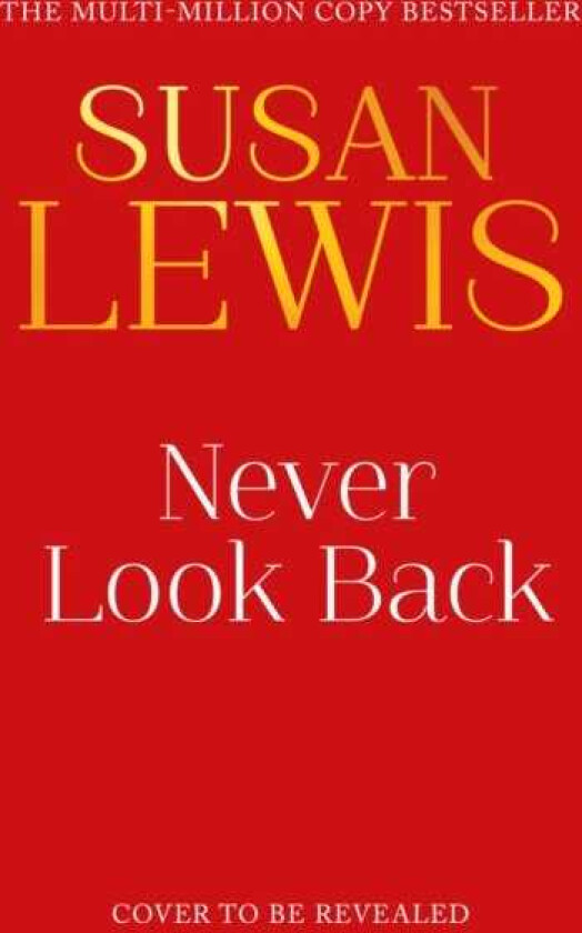 Never Look Back
